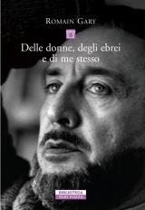Delle donne, degli ebrei e di me stesso
