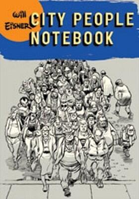 City People Notebook (Will Eisner Library