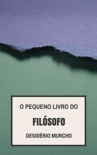 O pequeno livro do filósofo
