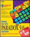 Develop Your First Paradox 5 for Windows Application in 14 Days