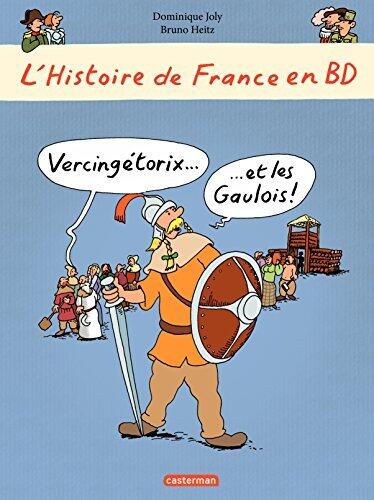 L'histoire de France en BD - Vercingétorix et les gaulois