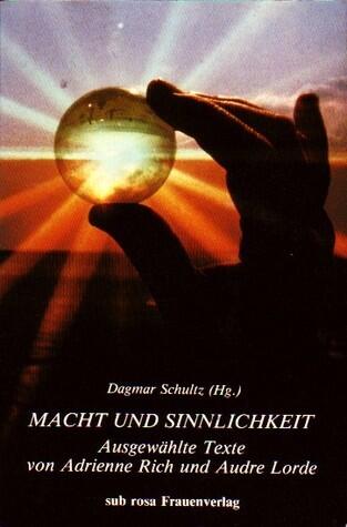 Macht und Sinnlichkeit: Ausgewählte Texte