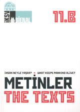 11. Uluslararası İstanbul Bienali Metinler Kitabı / The Texts