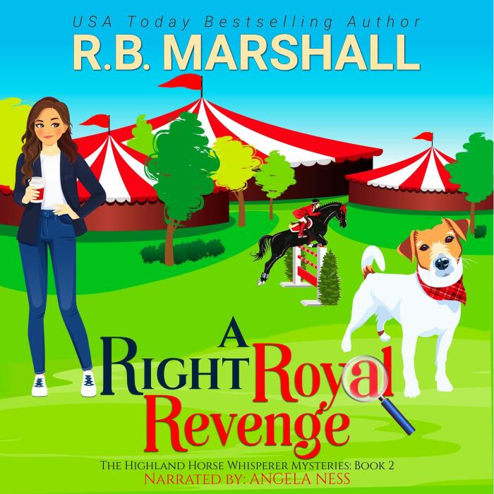 A Right Royal Revenge: The Highland Horse Whisperer Mysteries