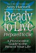 Ready to Live - Prepared to Die (95)