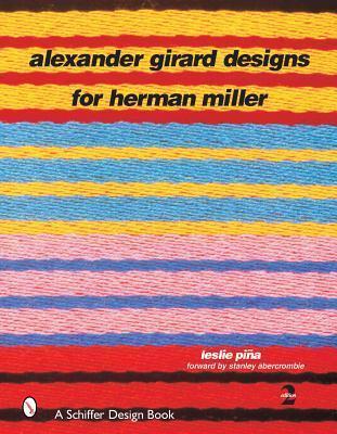 Alexander Girard Designs for Herman Miller (2nd Revised and Expanded)