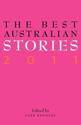 The Best Australian Stories 2011