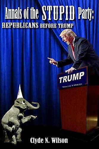 Annals of the Stupid Party: Republicans Before Trump