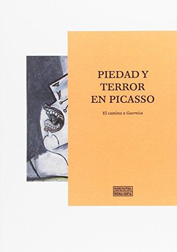 Piedad y Terror en Picasso: El Camino a Guernica