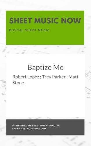 Baptize Me