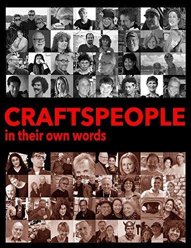 Craftspeople In Their Own Words