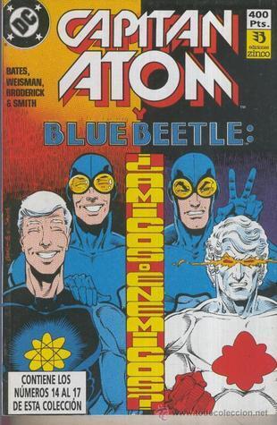 Capitán Atom, tomo 4: Capitán Atom y Blue Beetle: ¿Amigos o enemigos?