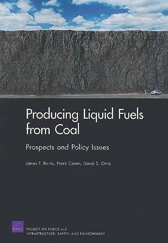Producing Liquid Fuels from Coal: Prospects and Policy Issues