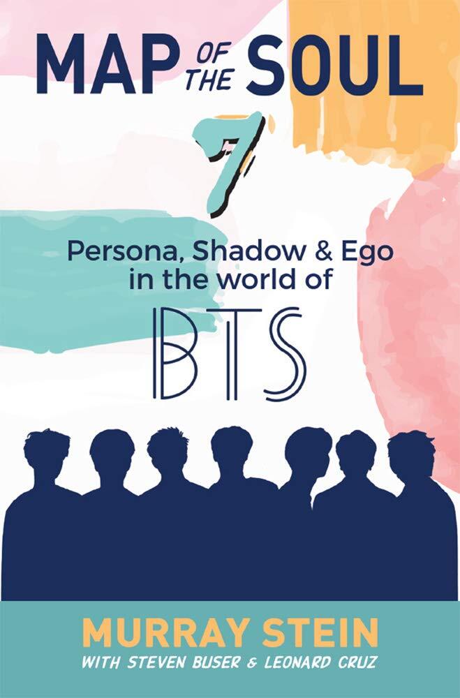 Map of the Soul 7: Persona, Shadow & Ego in the World of BTS