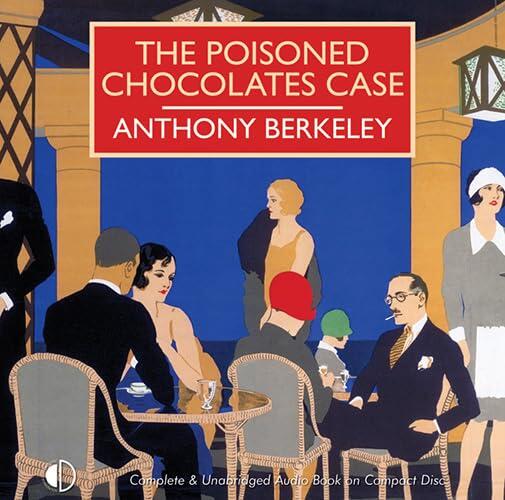 The Poisoned Chocolates Case