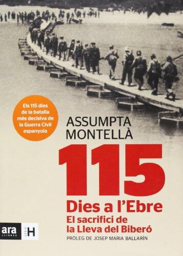 115 dies a l'Ebre: El sacrifici de la Lleva del Biberó