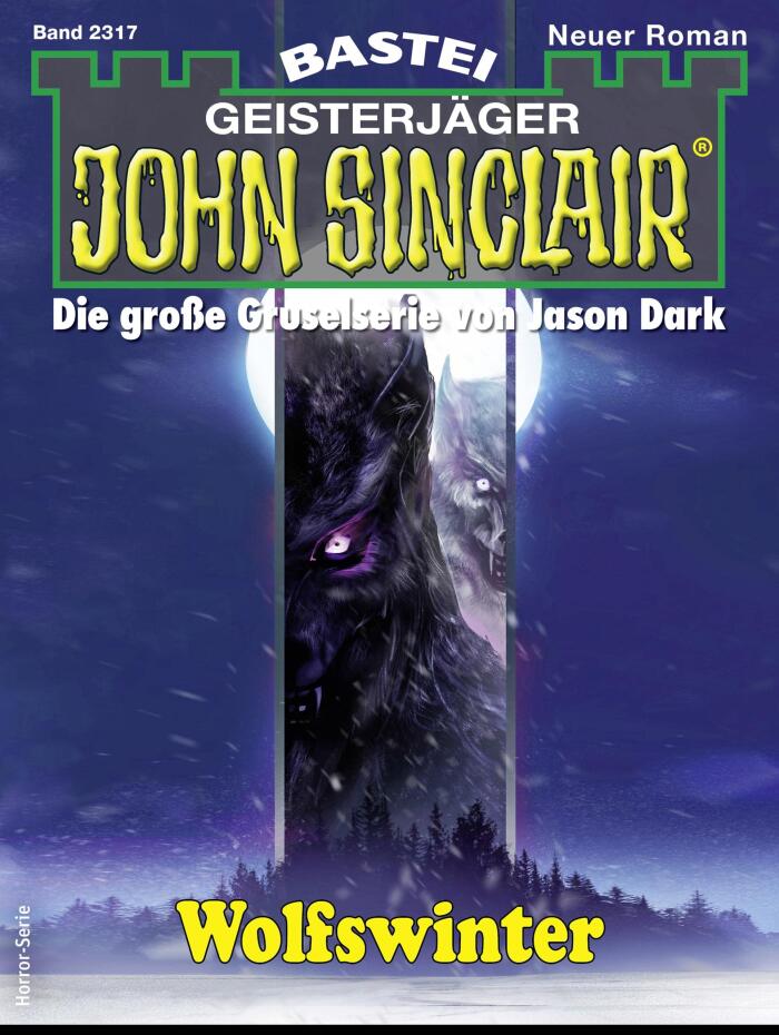 John Sinclair 2317: Wolfswinter