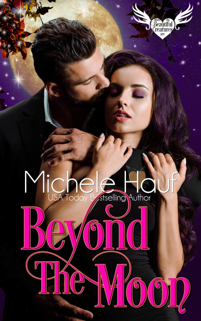 Beyond The Moon: a Beautiful Creatures novel