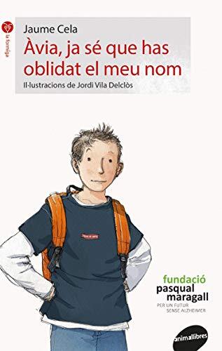 Àvia, Ja Sé Que Has Oblidat el Meu Nom