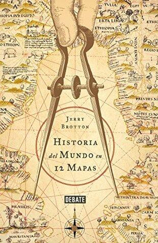 Historia del mundo en 12 mapas