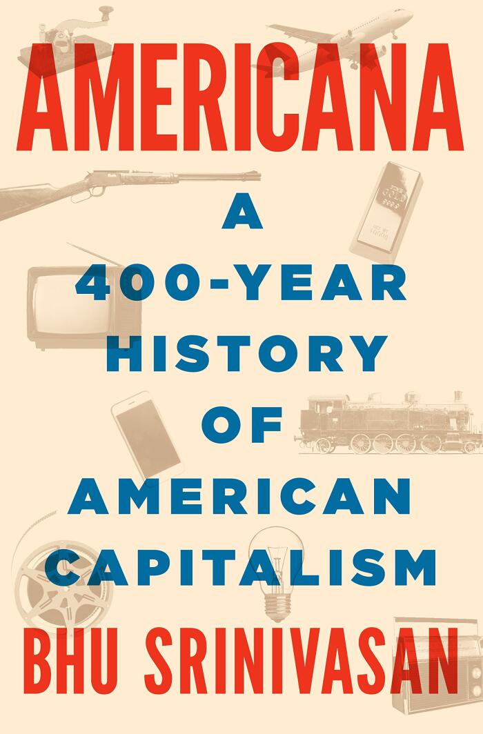 TestAsin_B078HD12BJ_Americana: A 400-Year History of American Capitalism: TestAsin_B078HD12BJ_A 400-Year History of American Capitalism