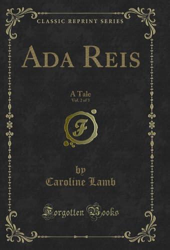 Ada Reis, Vol. 2 of 3: A Tale