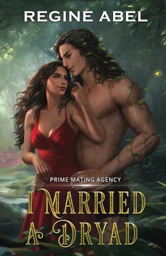 I Married A Dryad