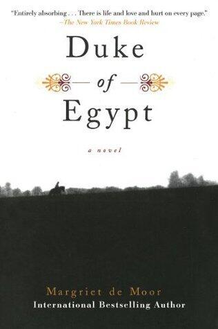 Duke of Egypt: A Novel