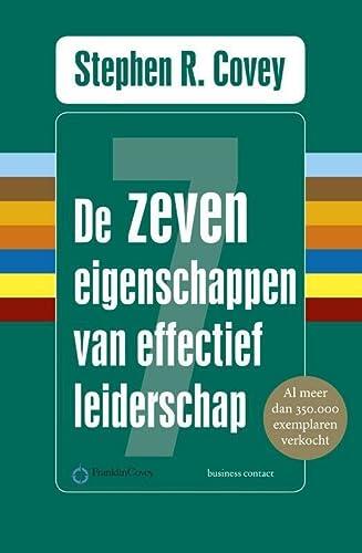 De Zeven Eigenschappen van Effectief Leiderschap