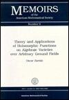 Theory and Applications of Holomorphic Functions on Algebraic Varieties over Arbitrary Ground Fields
