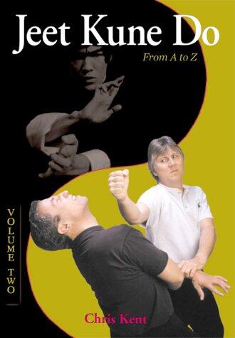 Jeet Kune Do (A to Z, Volume 2)