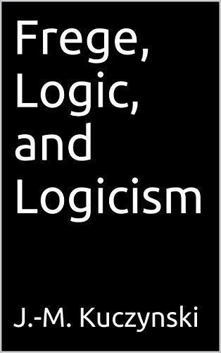 Frege, Logic, and Logicism