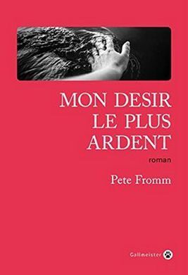 Mon désir le plus ardent