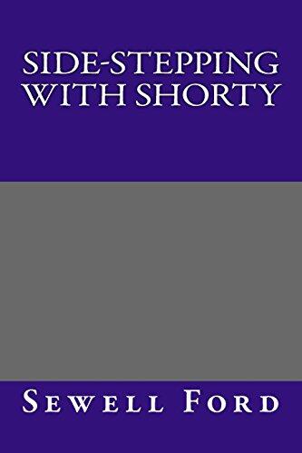 Side-Stepping With Shorty