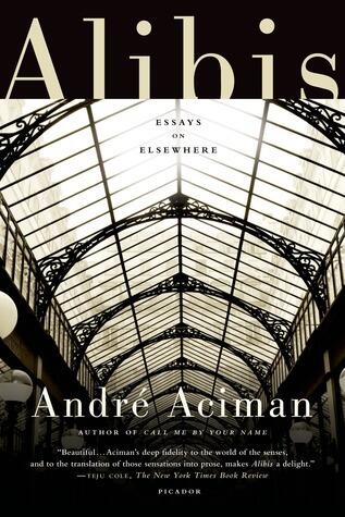 Alibis: essays on elsewhere