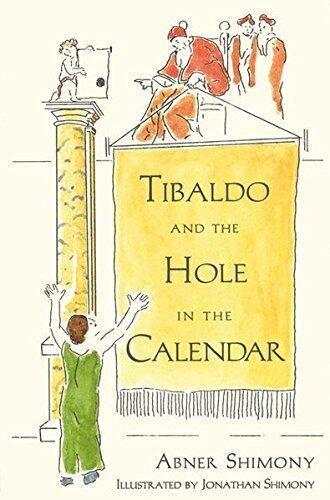 Tibaldo and the Hole in the Calendar