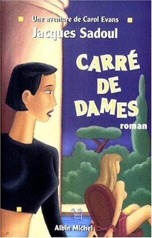 Carré de Dames
