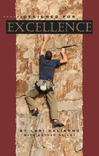 Designed for Excellence (The But I Don't Know How to ... Series)