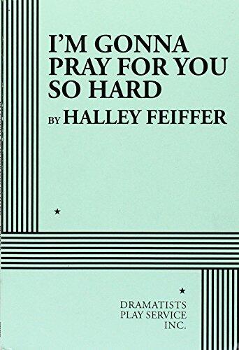 I'm Gonna Pray for You So Hard