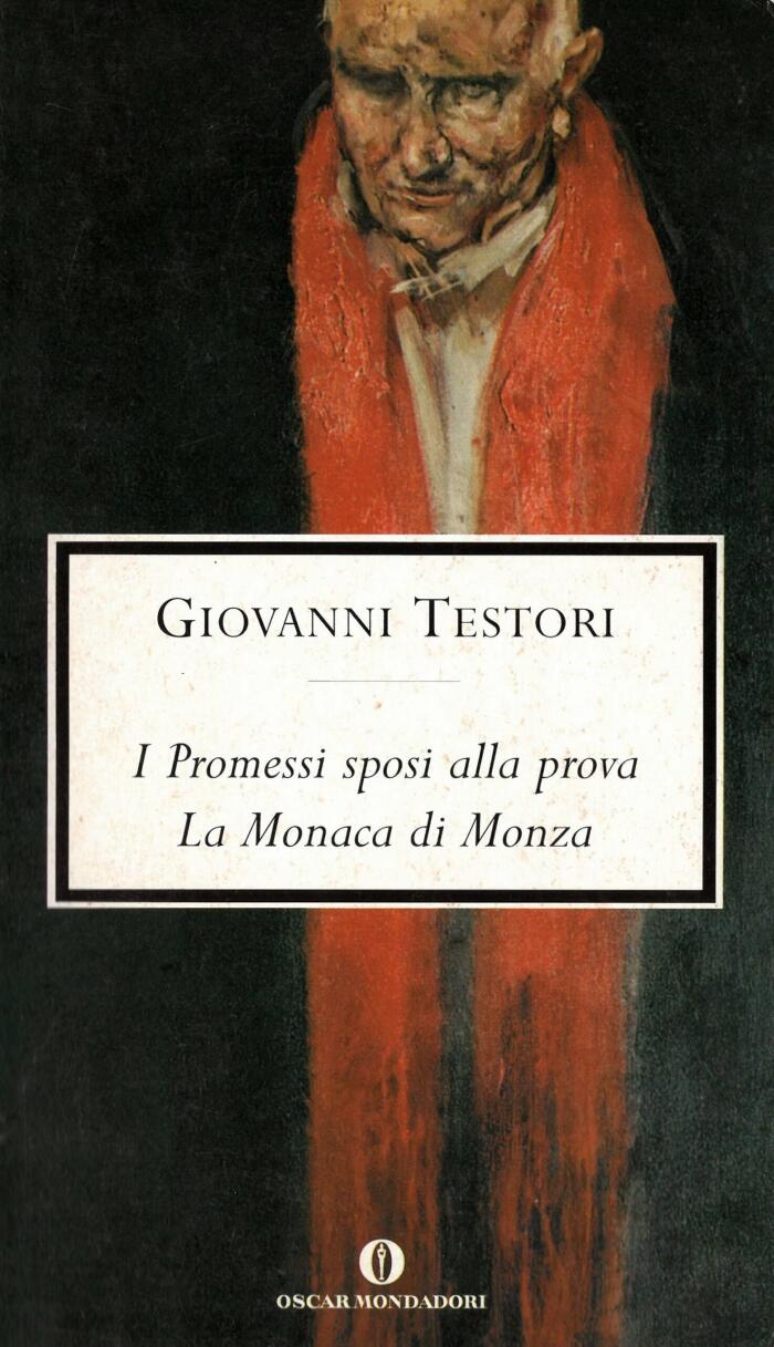 I Promessi Sposi alla prova; La Monaca di Monza