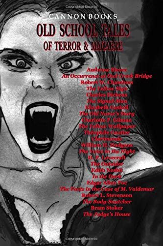 Old School Tales of Terror & Macabre
