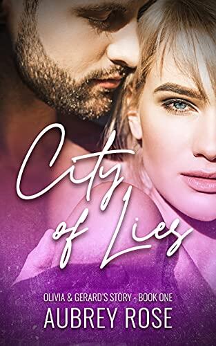 City of Lies: Olivia & Gerard's Story