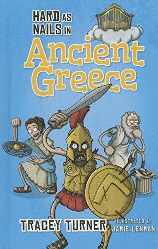 Hard As Nails in Ancient Greece