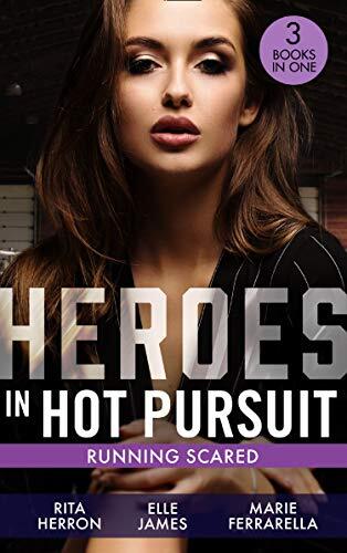 Heroes In Hot Pursuit: Running Scared/Hideaway At Hawk's Landing/Three Courageous Words/In His Protective Custody