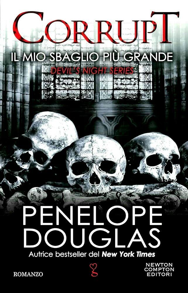 Il mio sbaglio più grande. Corrupt