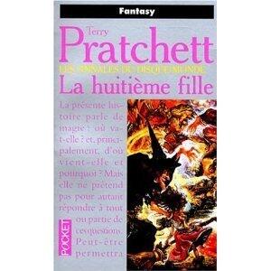 Les annales du Disque-Monde, tome 03 : La Huitième Fille