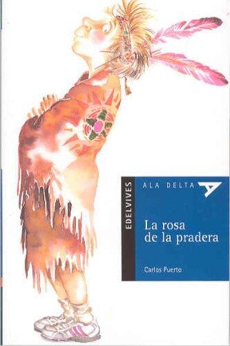 La rosa de la pradera (Ala delta: serie azul/ Hang Gliding: Blue Series)