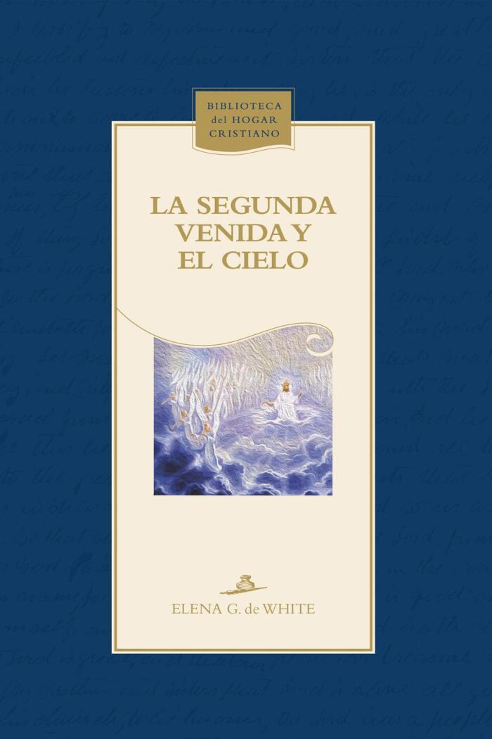 La Segunda Venida y el Cielo