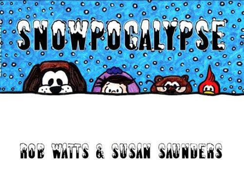 SNOWPOCALYPSE