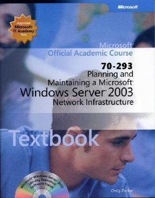 Planning and Maintaining a Microsoft Windows Server 2003 Network Infrastructure Package
